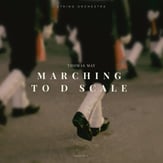 Marching To D Scale Orchestra sheet music cover